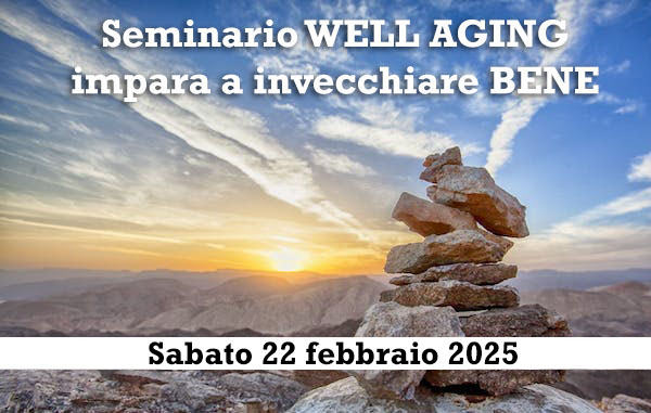 Strategie Well Aging per imparare a invecchiare bene